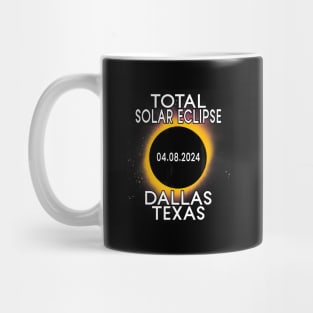 Dallas Texas Path Of Totality Total Solar Eclipse 2024 Mug